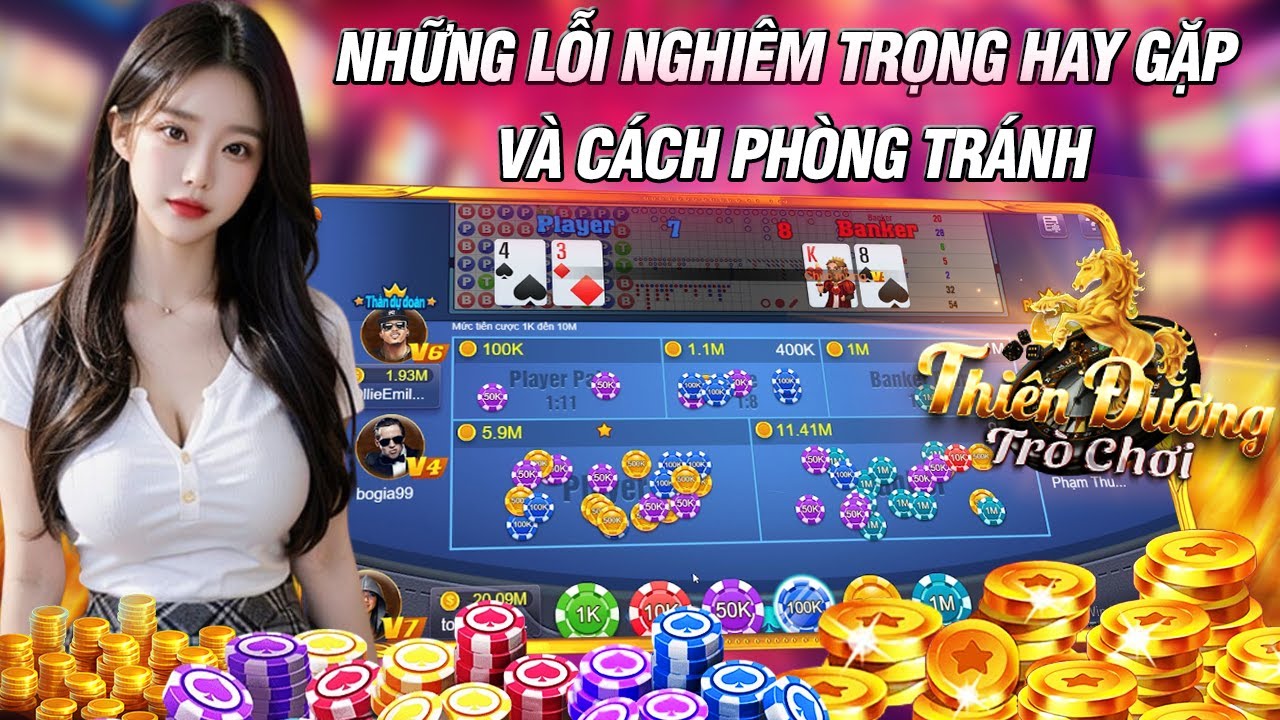 Những Sai Lầm Phổ Biến Khi Chơi Baccarat & Cách Tránh Mắc Phải